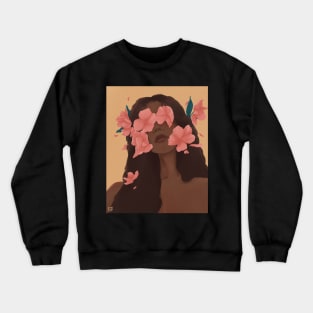 I want him to see the flowers in my eyes Crewneck Sweatshirt